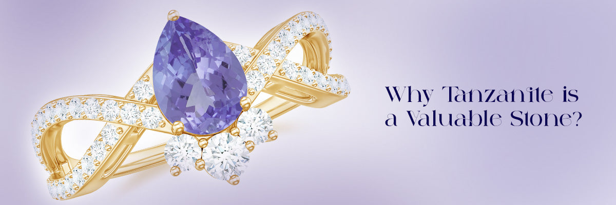 Why Tanzanite Is A Valuable Stone?