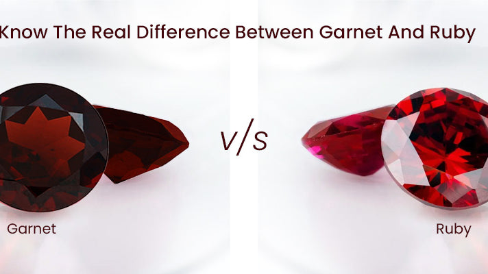 Know The Real Difference Between Ruby And Garnet